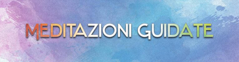Meditazioni Guidate